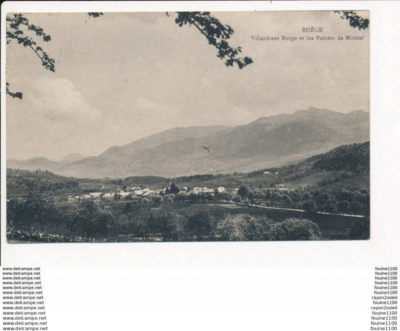 Carte De BOEGE  Villard Sur Boëge  Et Les Pointes De Miribel ( Cachet Au Dos ) - Boëge