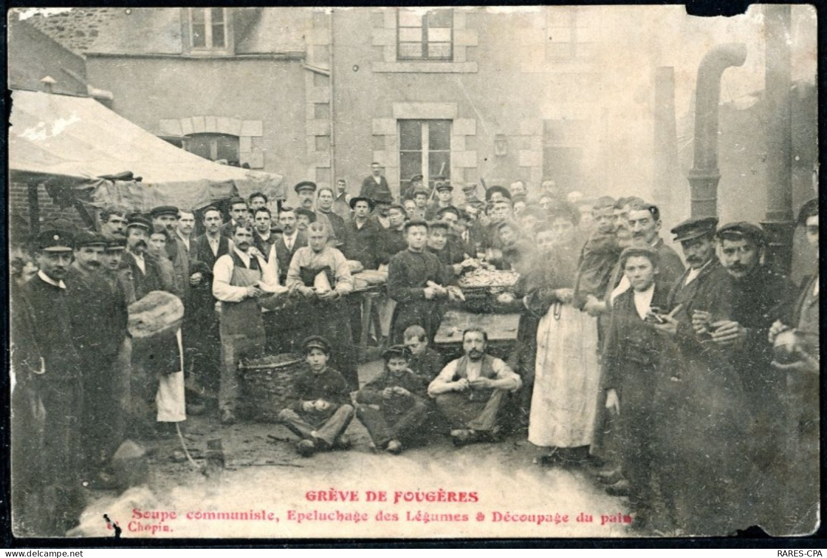 35 FOUGERES - Grève De Fougères - Soupe Communiste épluchage Des Légumes Et Découpage Du Paté - TOP RARE - Fougeres