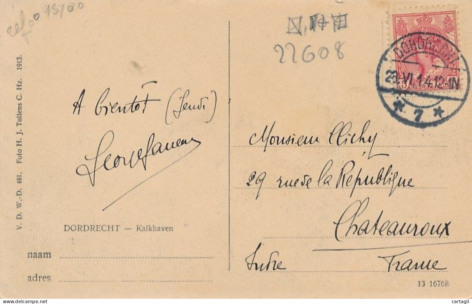 CPA ( 1914) -36229 -Pays Bas-Dordrecht -Kalkhaven-Livraison Offerte - Dordrecht