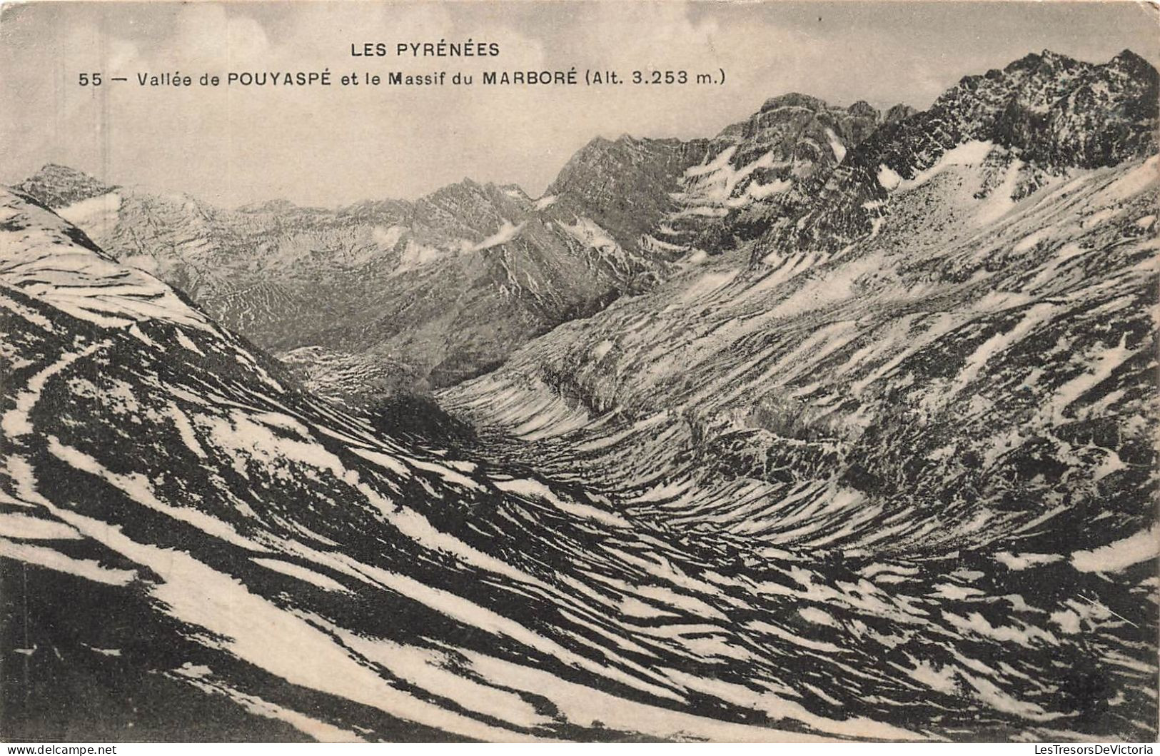 FRANCE - Les Pyrénées - Vallée De Pouyaspé Et Le Massif Du Marboré (Alt 3253m) - Carte Postale Ancienne - Andere & Zonder Classificatie