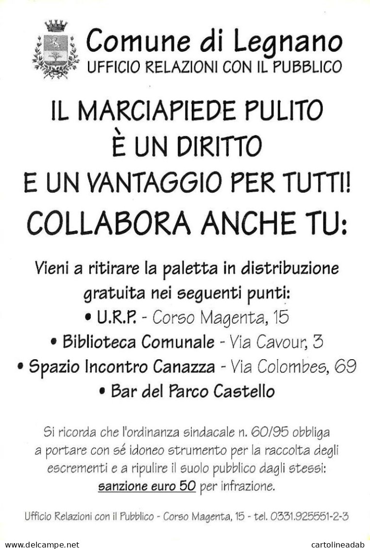 [MD8425] CPM - LEGNANO (MILANO) - IL MARCIAPIEDE PULITO E' UN DIRITTO - PERFETTA - Non Viaggiata - Legnano