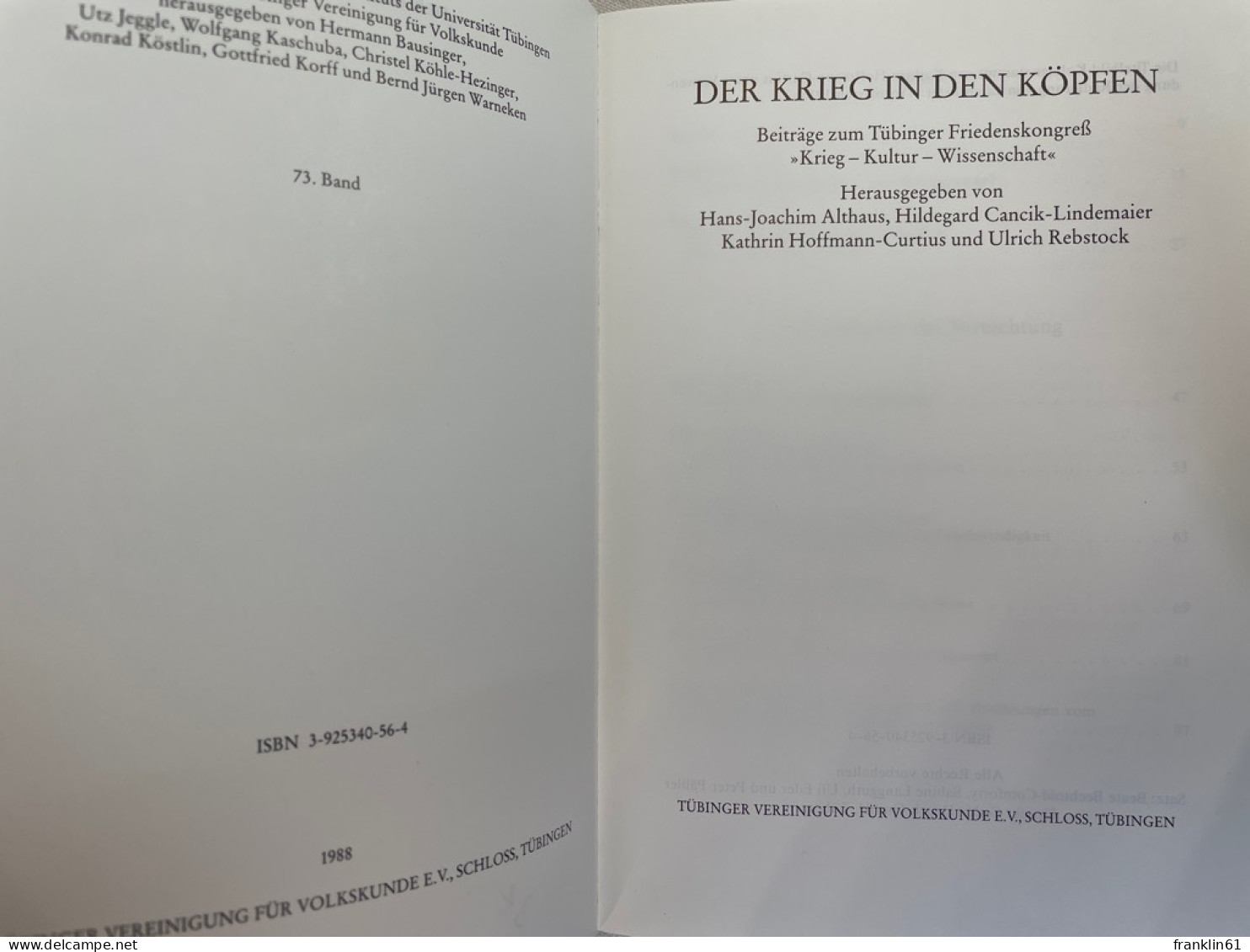 Der Krieg In Den Köpfen : Beiträge Zum Tübinger Friedenskongress Krieg - Kultur - Wissenschaft. - Filosofía