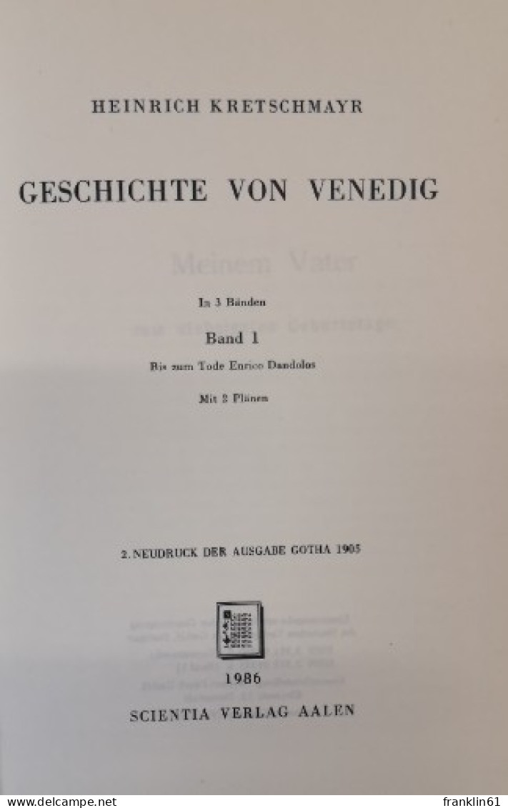 Geschichte Von Venedig. In 3 Bänden. - 4. 1789-1914