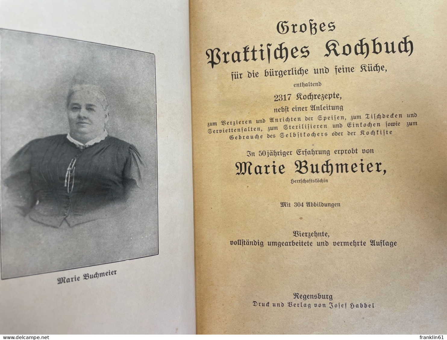 Großes Praktisches Kochbuch Für Bis Bürgerliche Und Seine Küche, - Eten & Drinken