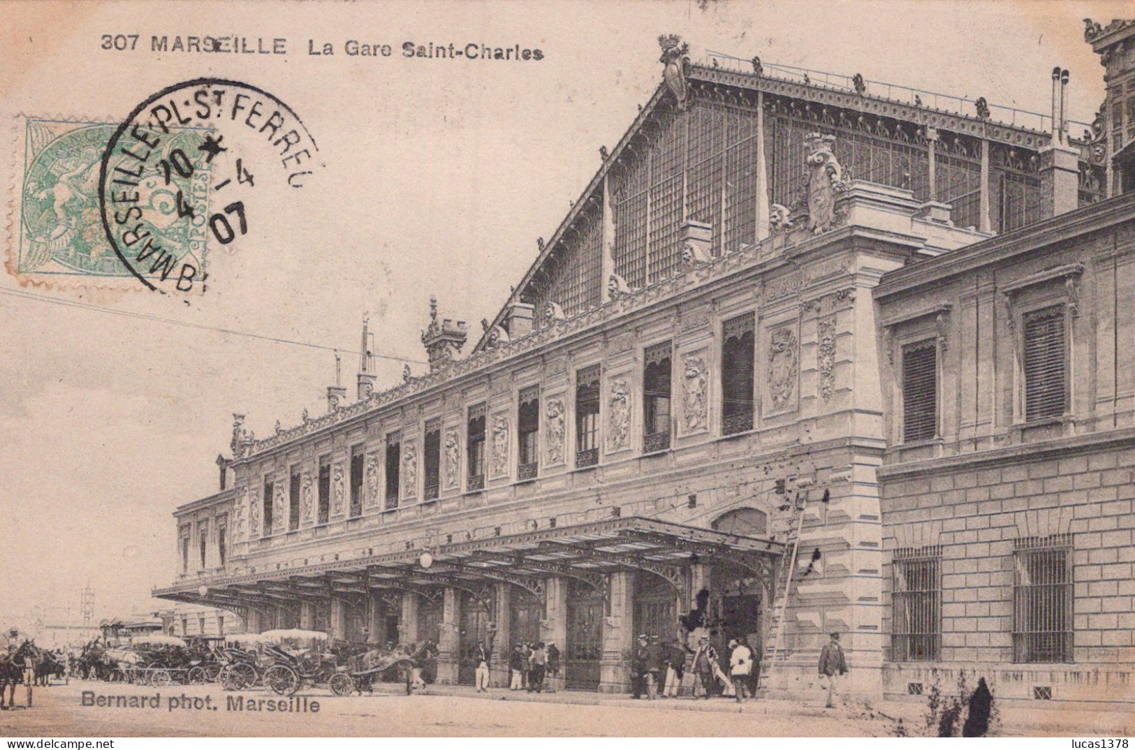 13 / MARSEILLE / EDITEUR BERNARD 307 / GARE SAINT CHARLES - Cinq Avenues, Chave, Blancarde, Chutes Lavies