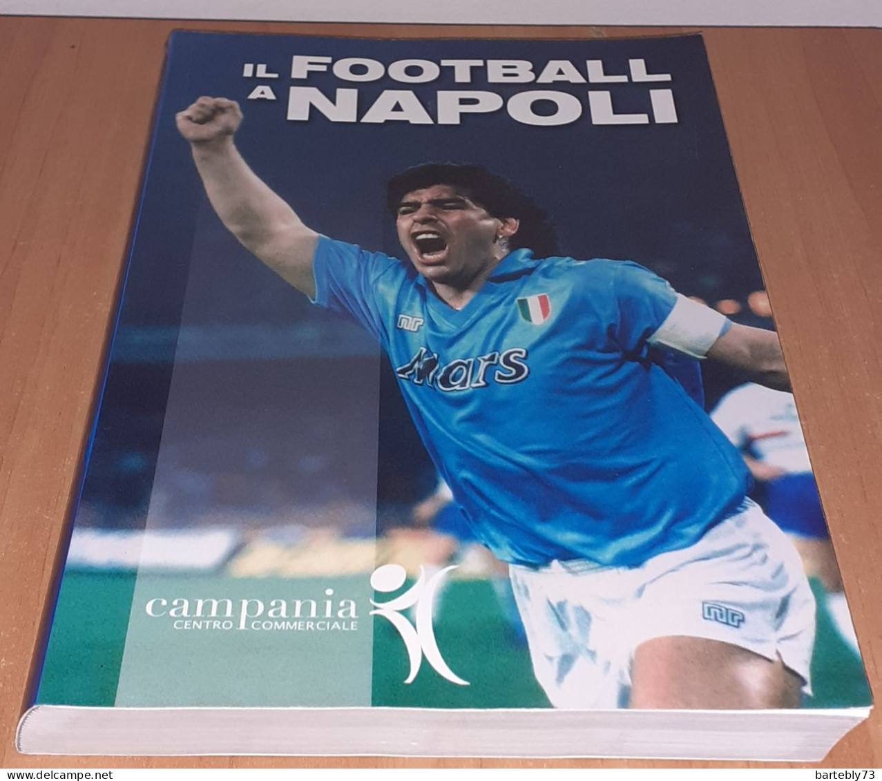 "Il Football A Napoli" Di Piergiorgio Renna - Deportes
