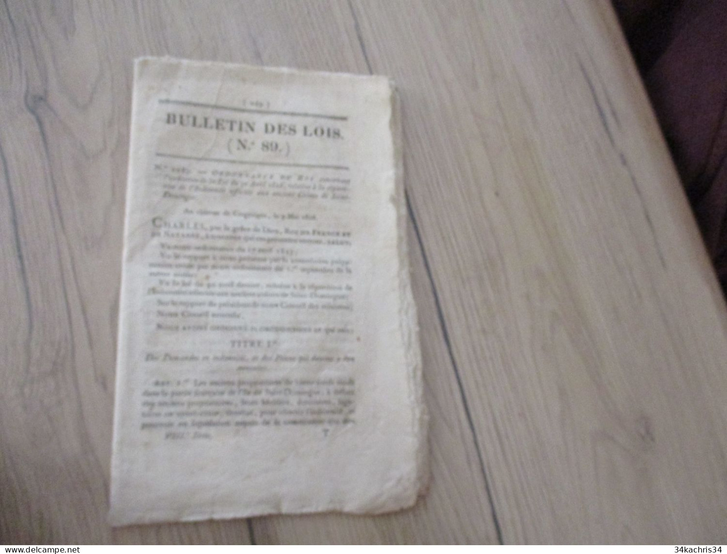 Bulletin Des Lois N°89 09/05/1826 Idemnité Des Anciens Colons De Saint Domingue 27 P Liste Des Colons - Decreti & Leggi