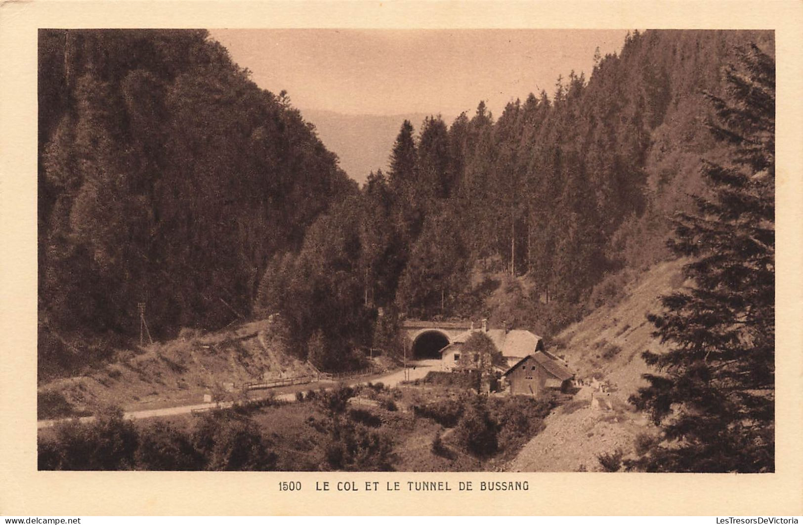 FRANCE - Bussang - Le Col Et Le Tunnel De Bussang - Carte Postale Ancienne - Bussang
