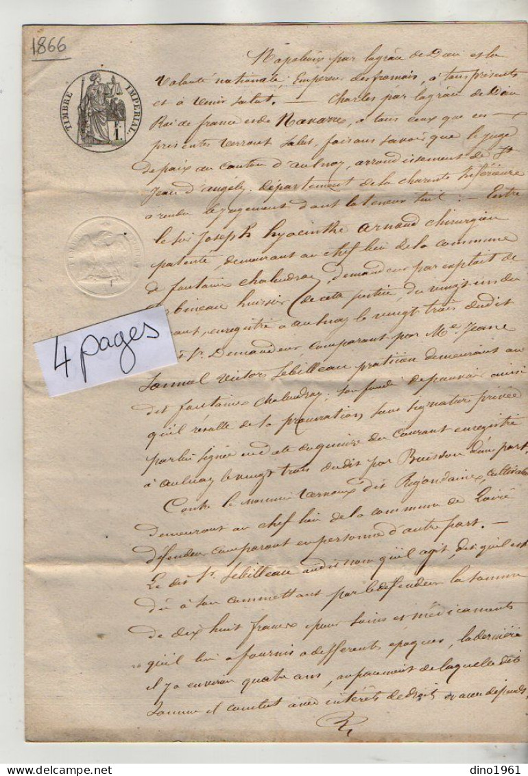 VP22.720 - Napoléon III - Acte De 1866 - Jugement - M. ARMAND,Chirurgien à FONTAINE CHALENDRAY Contre M. VERNAUX à LOIRE - Manuscrits