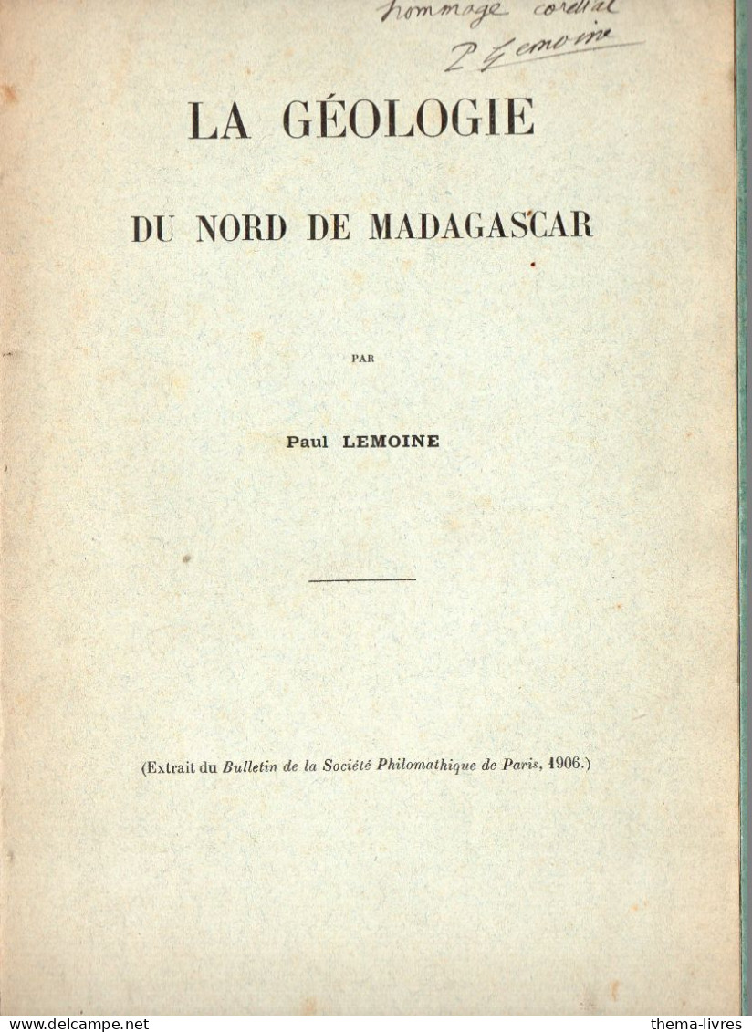 (Madagascar)  La Géologie Du Nord De Magadascar  1906   (PPP45840) - Sciences