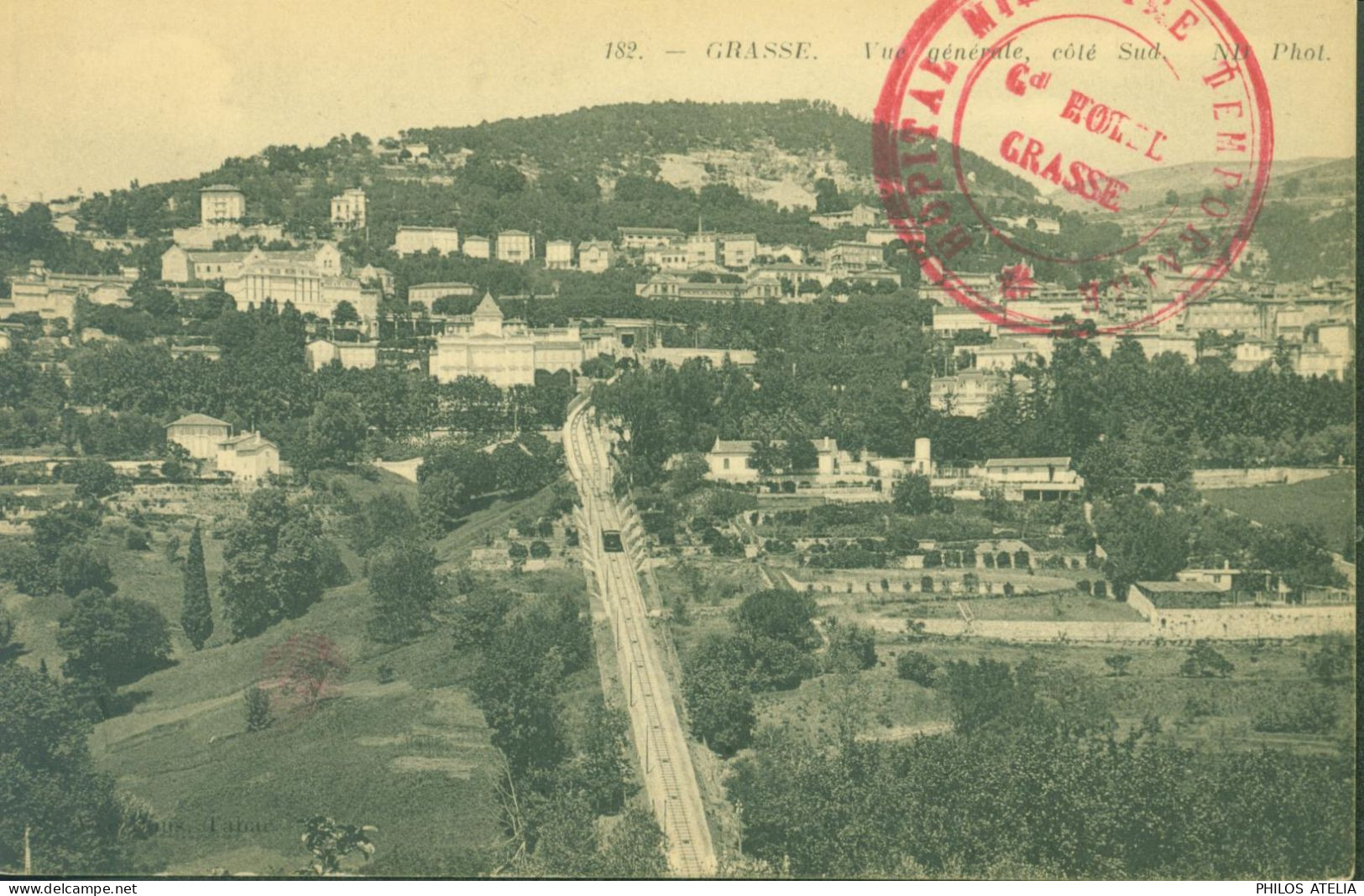 Guerre 14 Cachet Hôpital Militaire Temporaire Grand Hôtel De Grasse 18 10 14 CPA Grasse Vue Générale - Guerra Del 1914-18