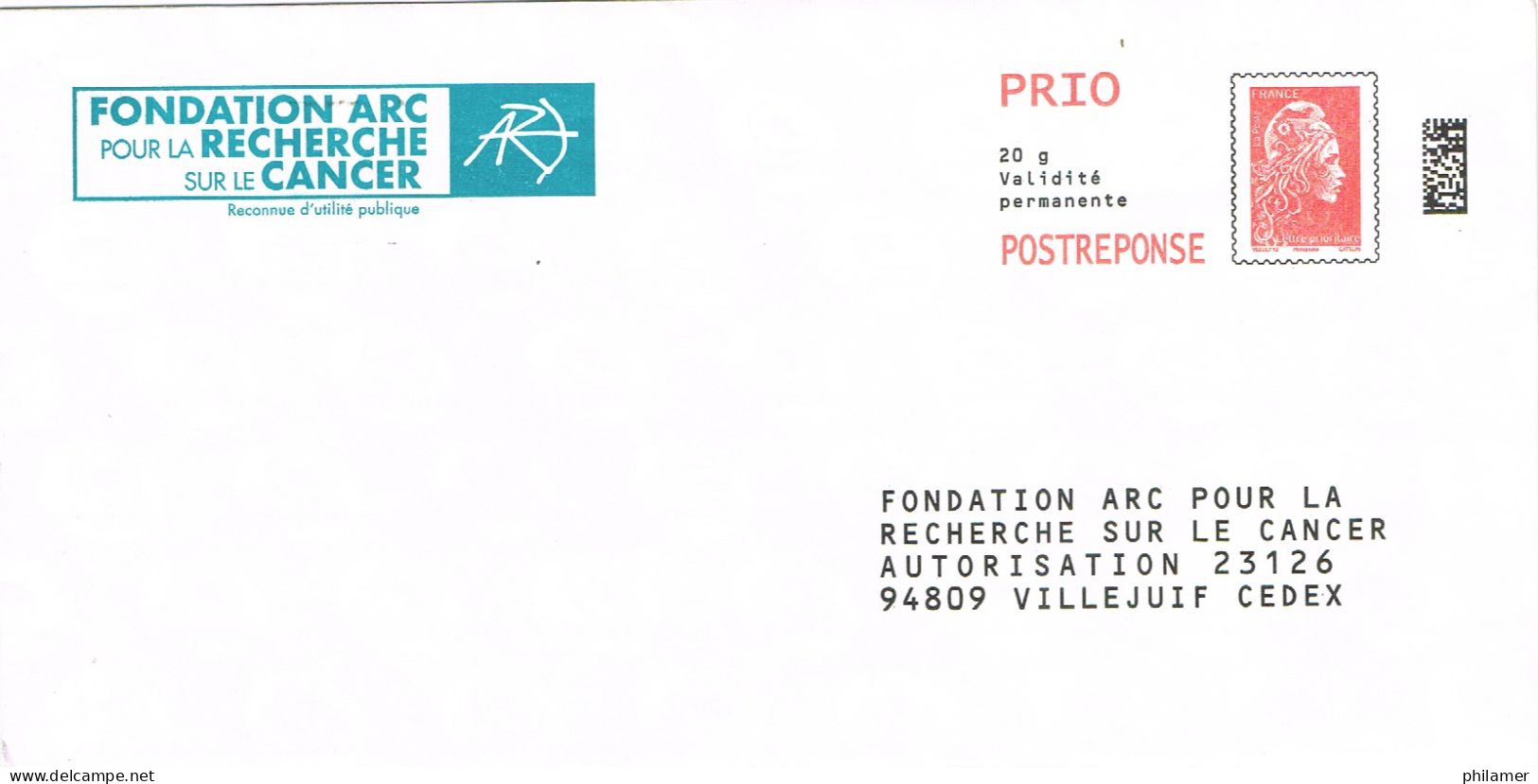 France ENTIER POSTAL STATIONERY PRET A POSTER MARIANNE FONDATION ARC RECHERCHE CANCER POSTREPONSE NEUVE BE - PAP: Antwoord