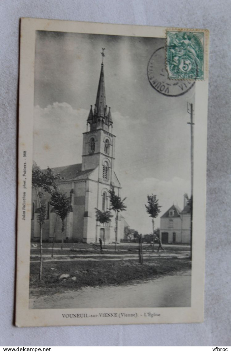 Cpa 1907, Vouneuil Sur Vienne, L'église, Vienne 86 - Vouneuil Sur Vienne