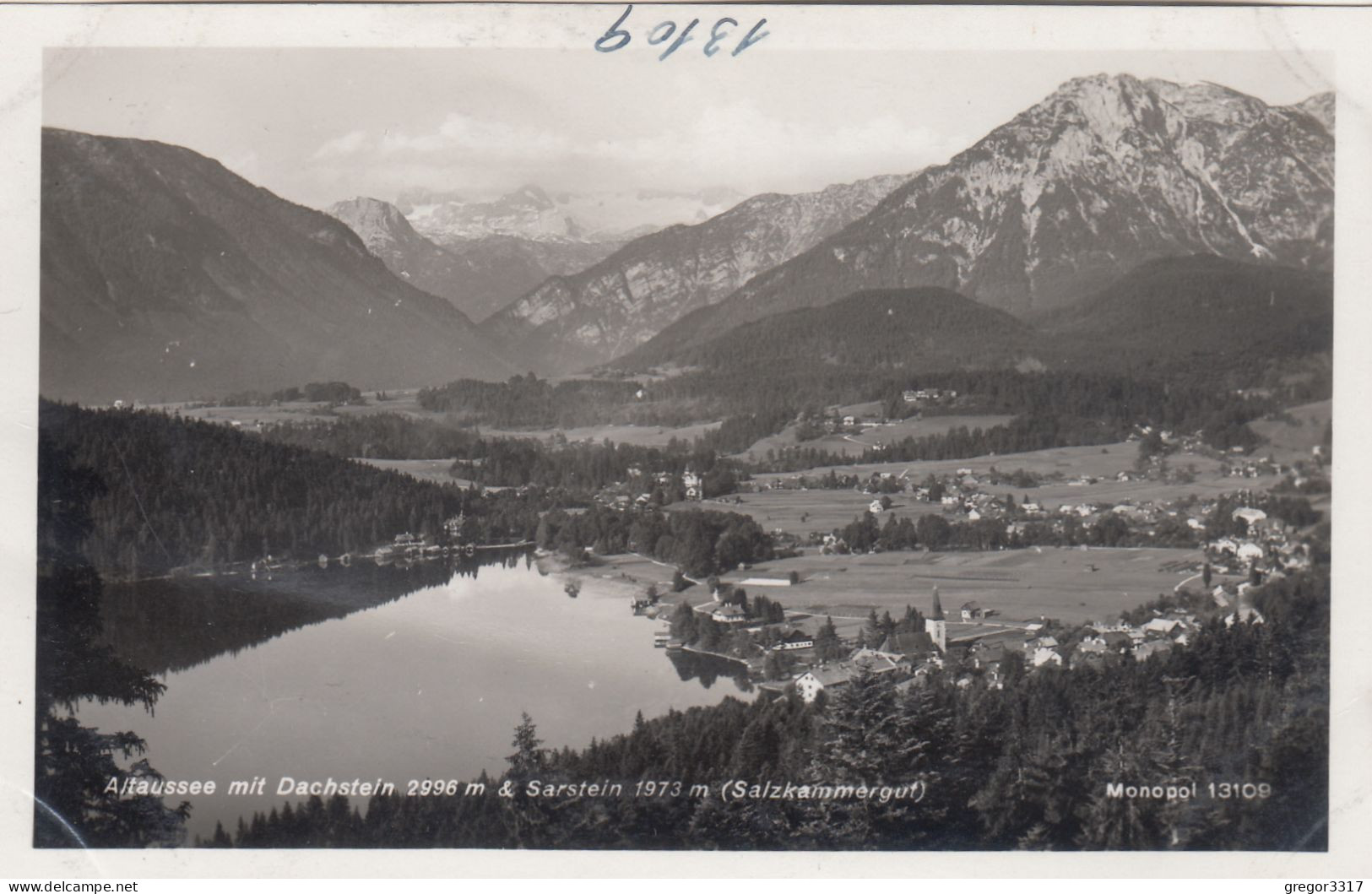 E98) ALTAUSSEE Mit Dachstein - Sarstein - Tolle Alte FOTO AK Monopol 13109 - Ausserland