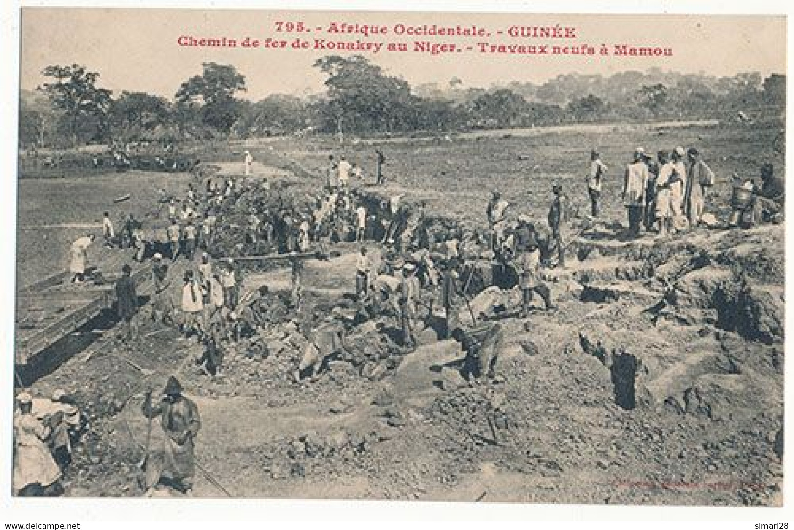 AFRIQUE OCCIDENTAL - GUINEE - N° 795 - CHEMIN DE FER DE KONAKRY AU NIGER TRAVAUX NEUFS A MAMOU - Guinée Française