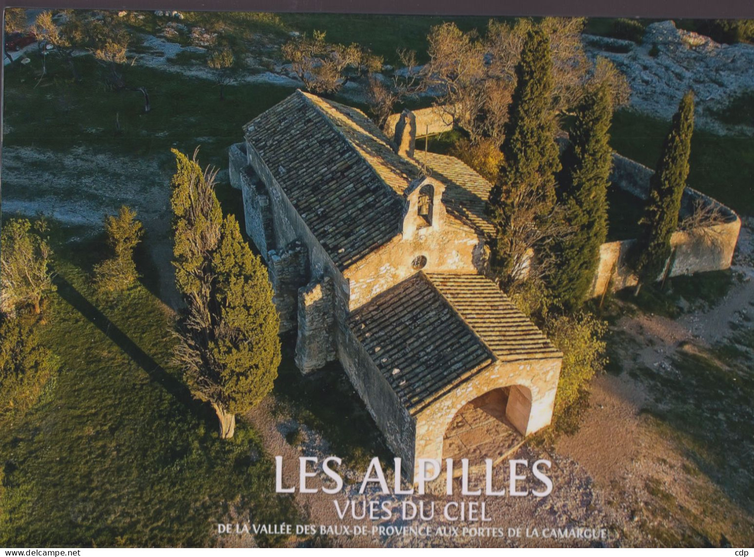 Les Alpilles Vues Du Ciel - Provence - Alpes-du-Sud
