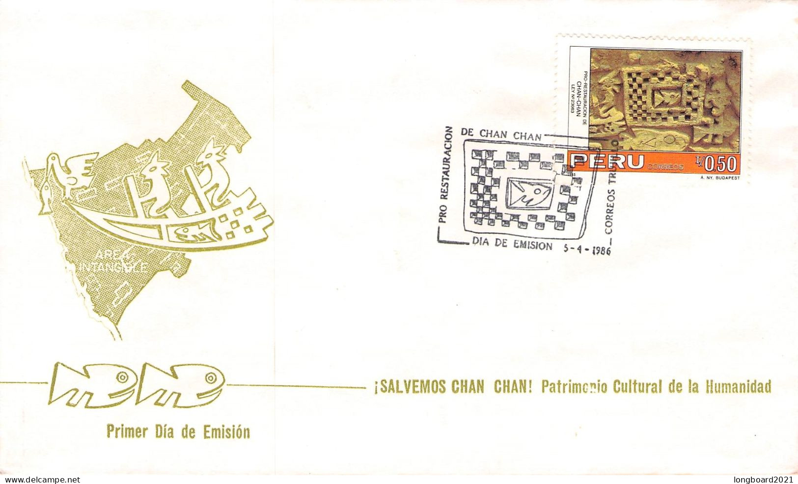 PERÚ - FDC 5-4-1986 CHAN CHAN Mi #1318 / 673 - Perù