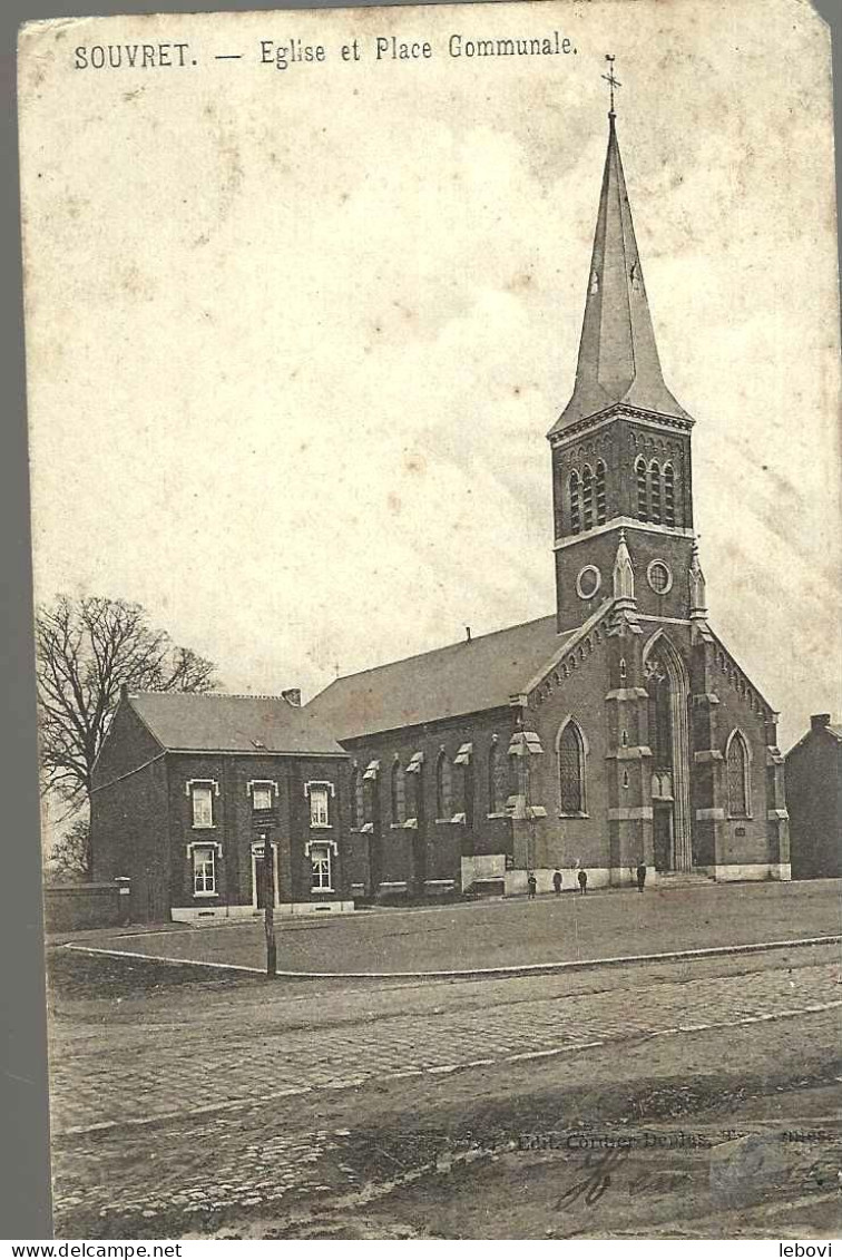 SOUVRET « Eglise Et Place Communale » - (1905) - Courcelles
