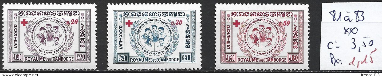 CAMBODGE 81 à 83 ** Côte 3.50 € - Cambodge