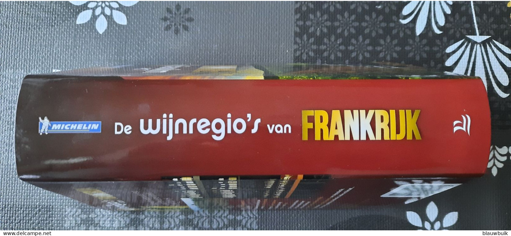 Michelin : De wijnregio's van Frankrijk