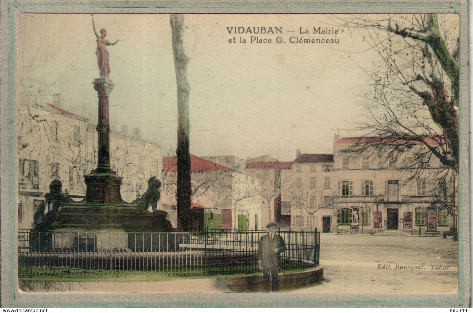 CPA (83) VIDAUBAN - Aspect De La Mairie Et De La Place G. Clemenceau En 1910 - Carte Colorisée - Vidauban