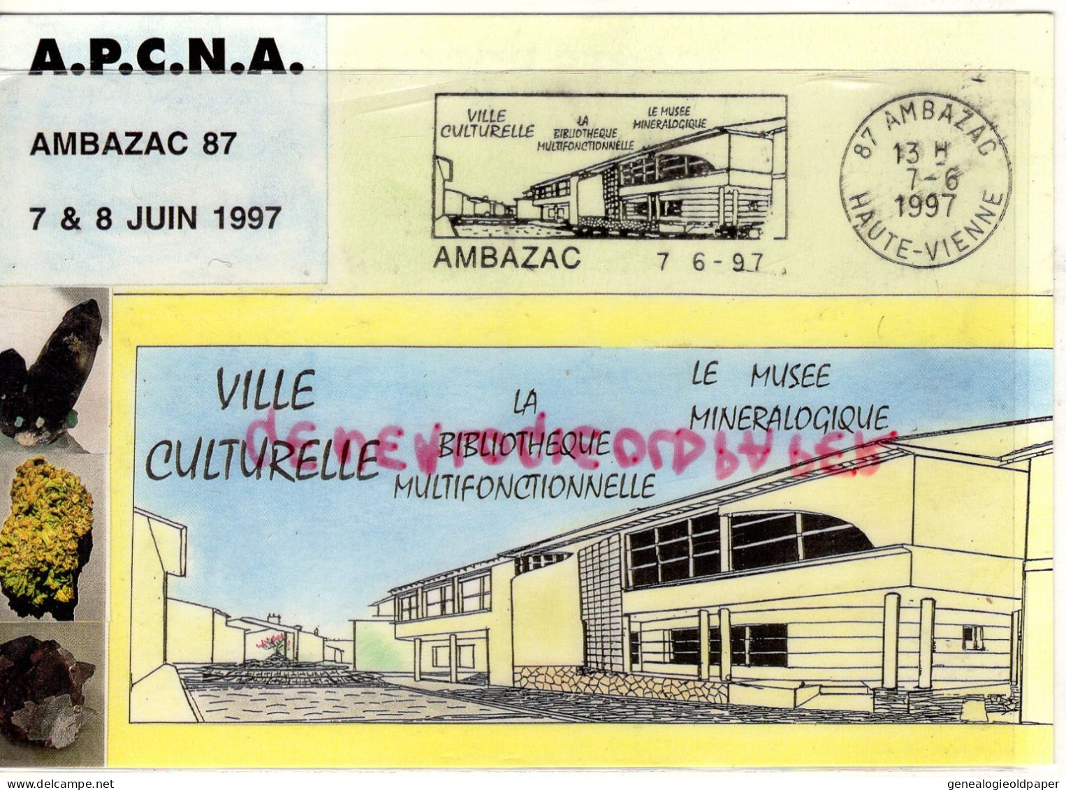 87- AMBAZAC- 12 BOURSE EXPO CARTES POSTALES-NOUVELLE FLAMME POSTE MUSEE MINERALOGIQUE ET PETROGRAPHIQUE -1997 - Ambazac