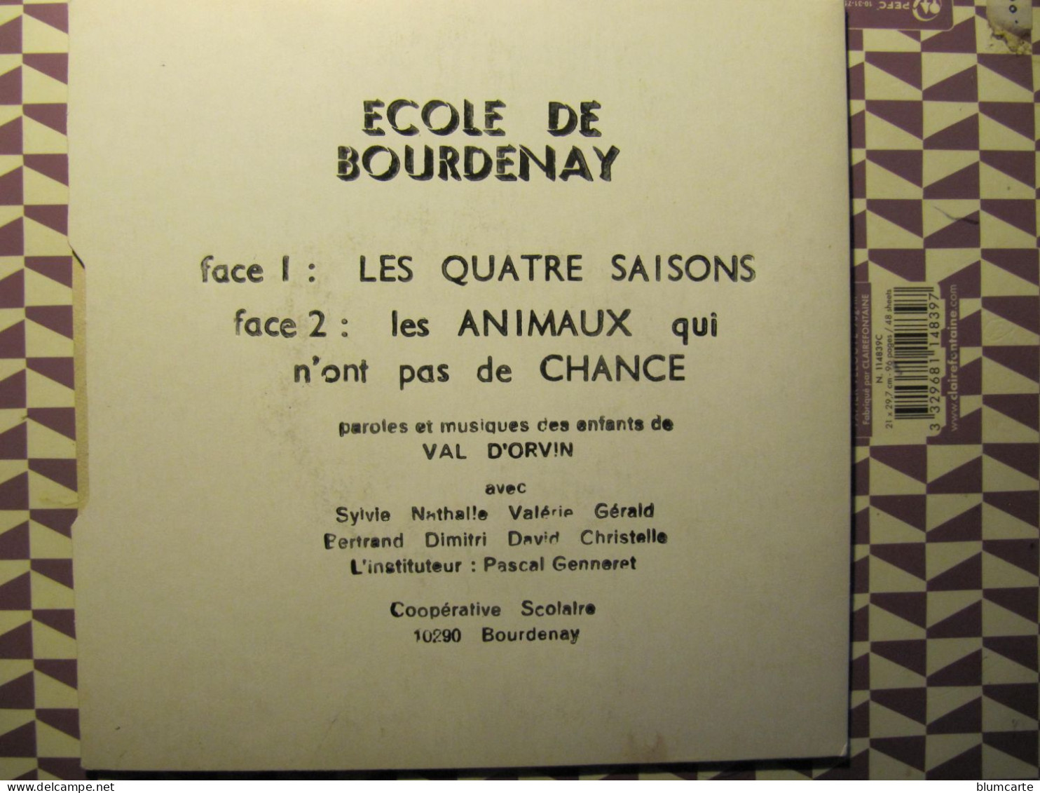 VINYLE 45 TRS - ECOLE DE BOURDENAY - PAROLES ET MUSIQUES DES ENFANTS DE VAL D'ORVIN - Enfants