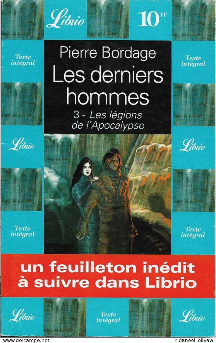 Librio 334 - BORDAGE, Pierre - Les Derniers Hommes (TBE+) - J'ai Lu