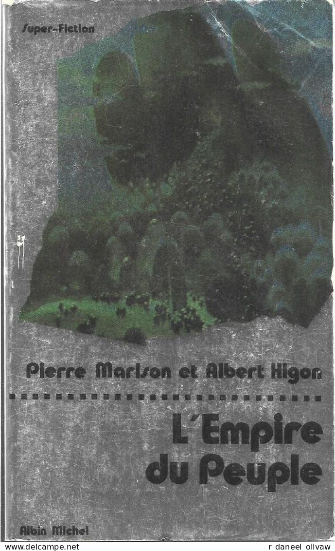 Super-Fiction 23 - MARLSON Et HIGON- L'Empire Du Peuple (BE+) - Albin Michel