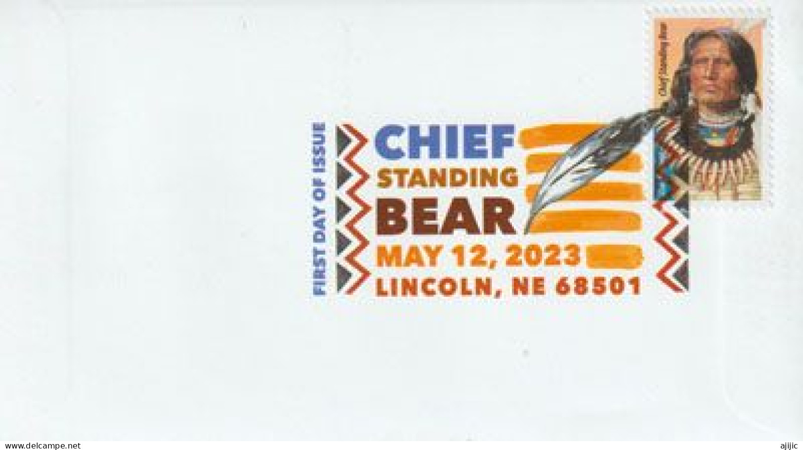 USA 2023 Chief Standing Bear, Native American, Tribal ,Pictorial Postmark, FDC Cover - 2011-...