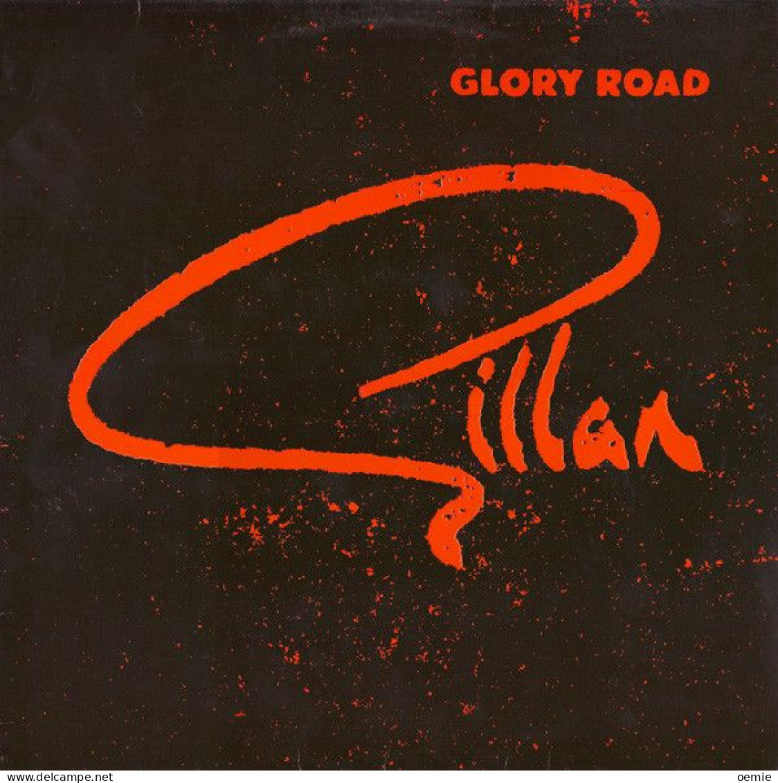 GILLAN  / GLORY ROAD - Hard Rock En Metal