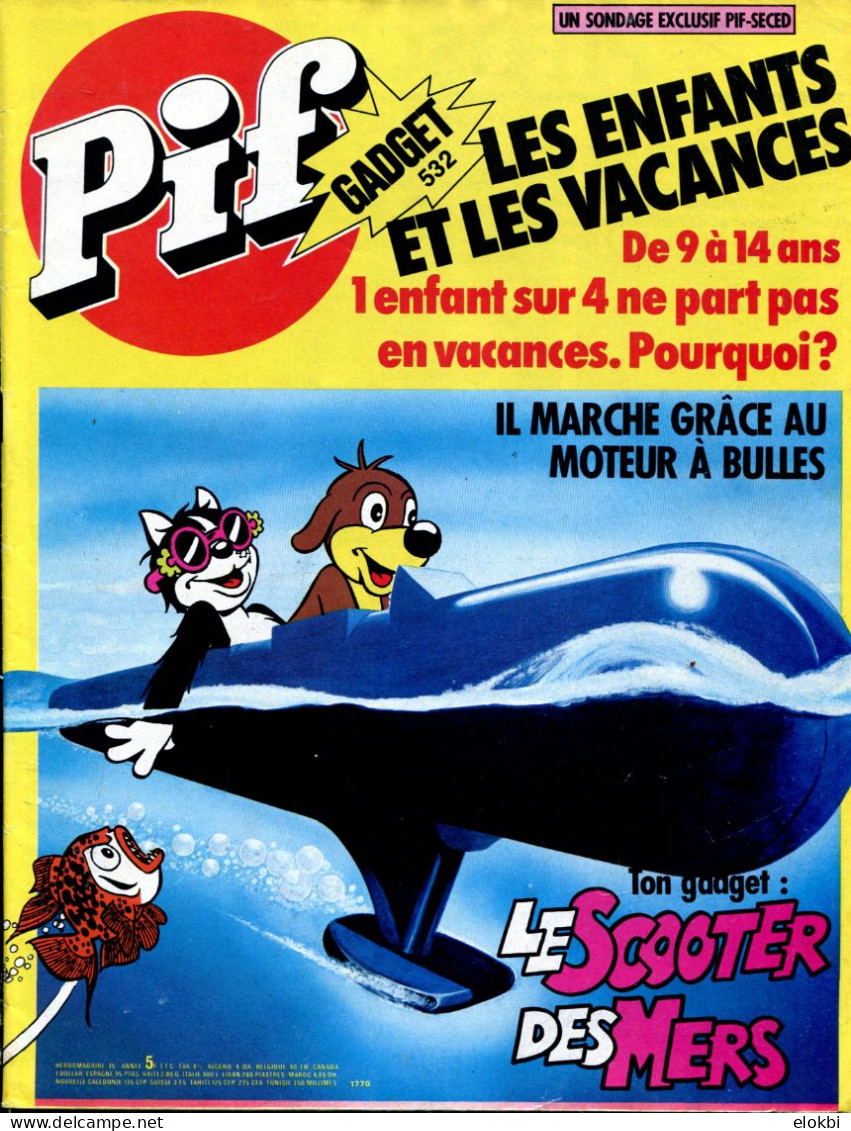 Pif Gadget N°532 -  Loup-Noir "La Prairie Des Osages" - Rahan " Les Cinq Griffes" - - Pif Gadget