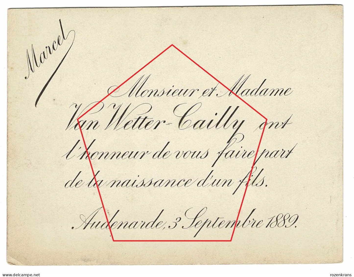 Geboortekaartje Faire Part De La Naissance MARCEL VAn Wetter Cailly Oudenaarde Audenarde 1889 - Birth & Baptism