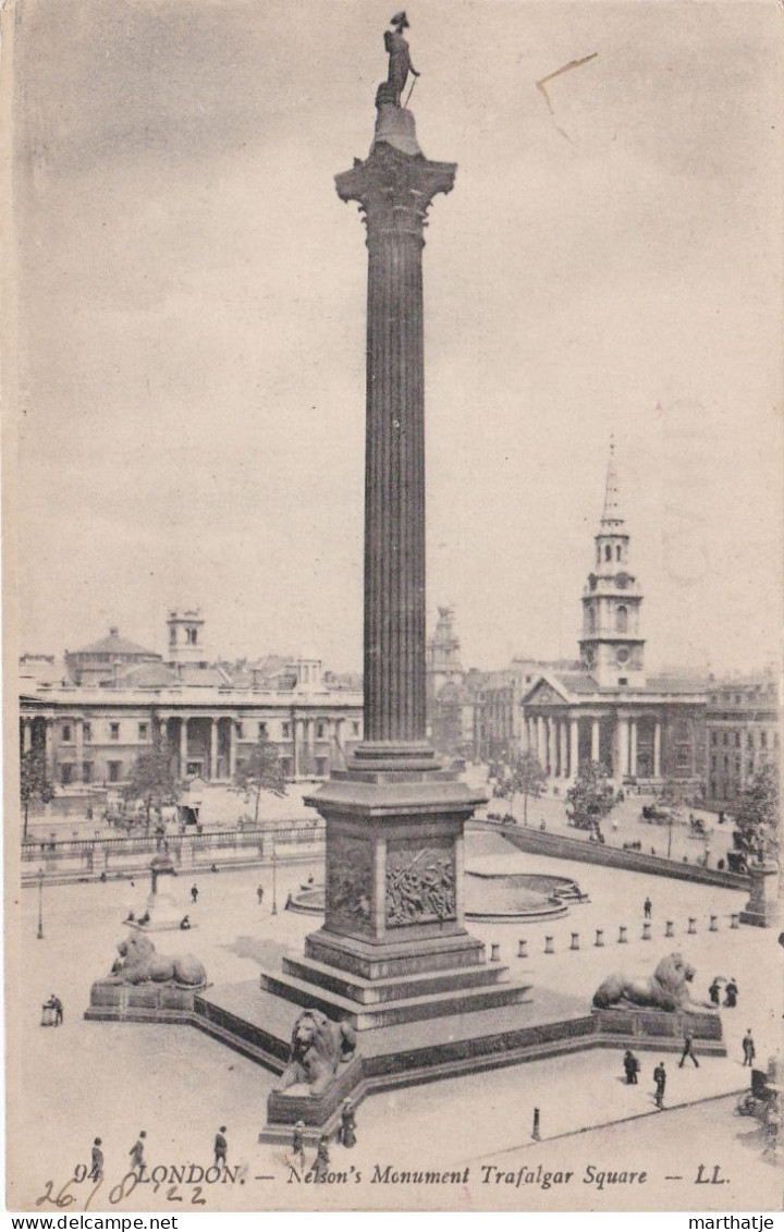 94 - London - Nelson's Monument Trafalgar Square - LL. - 1922 ! - Trafalgar Square