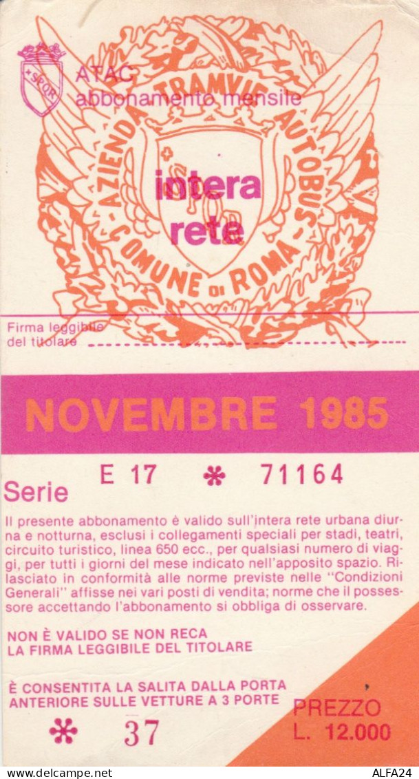 ABBONAMENTO MENSILE BUS ATAC ROMA NOVEMBRE 1985 (MF526 - Europa