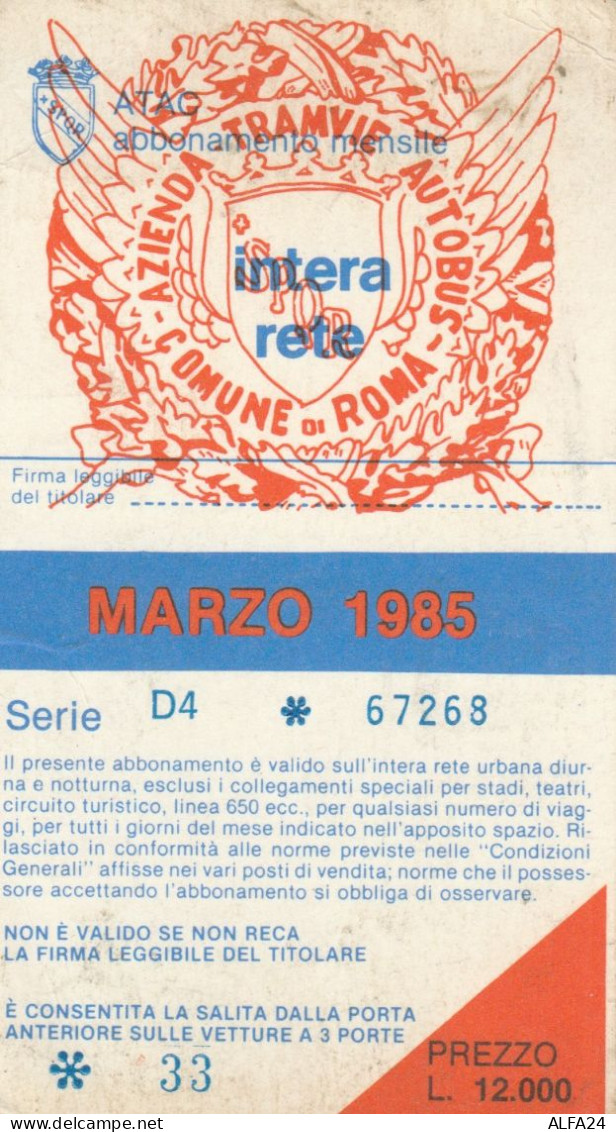 ABBONAMENTO MENSILE BUS ATAC ROMA MARZO 1985 (MF469 - Europe