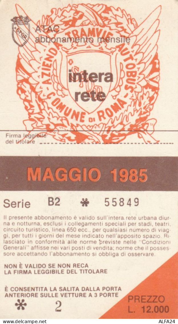 ABBONAMENTO MENSILE BUS ATAC ROMA MAGGIO 1985 (MF468 - Europe