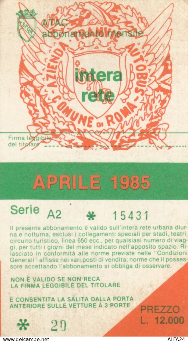 ABBONAMENTO MENSILE BUS ATAC ROMA APRILE 1985 (MF466 - Europe