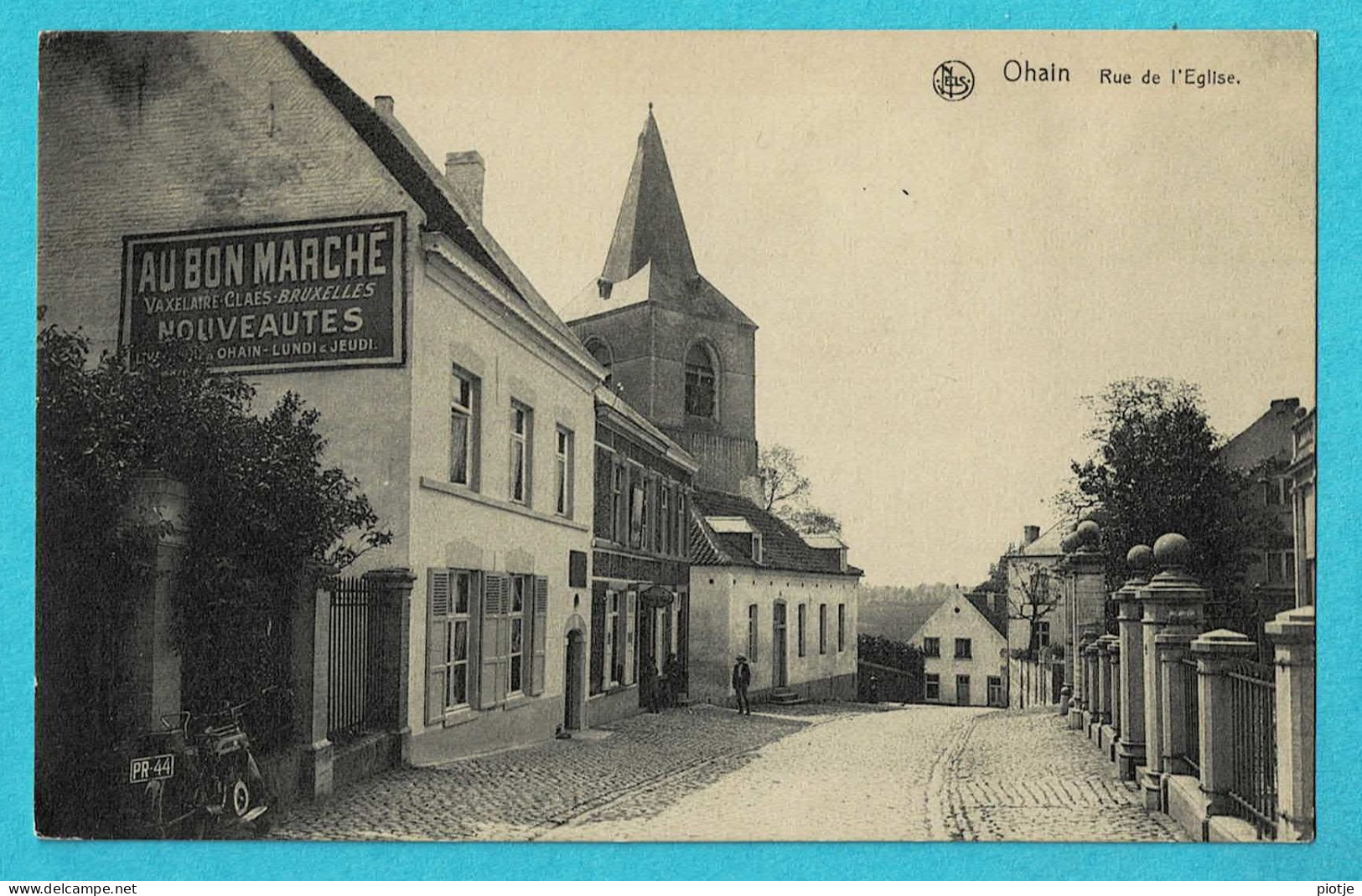 * Ohain - Lasne (Waals Brabant Wallon) * (Nels, Edit H. Robrechts) Rue De L'église, Au Bon Marché Vaxelaire Claes - Lasne