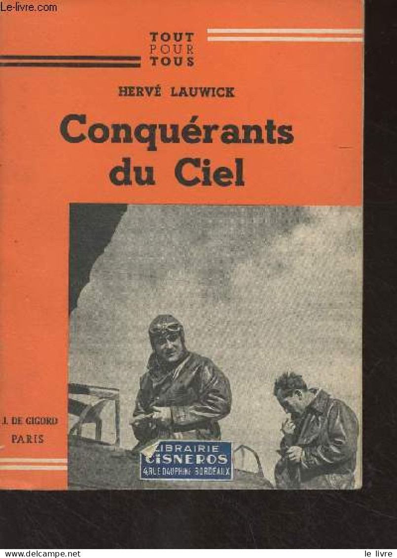 Conquérants Du Ciel - "Tout Pour Tous" - Lauwick Hervé - 0 - Flugzeuge