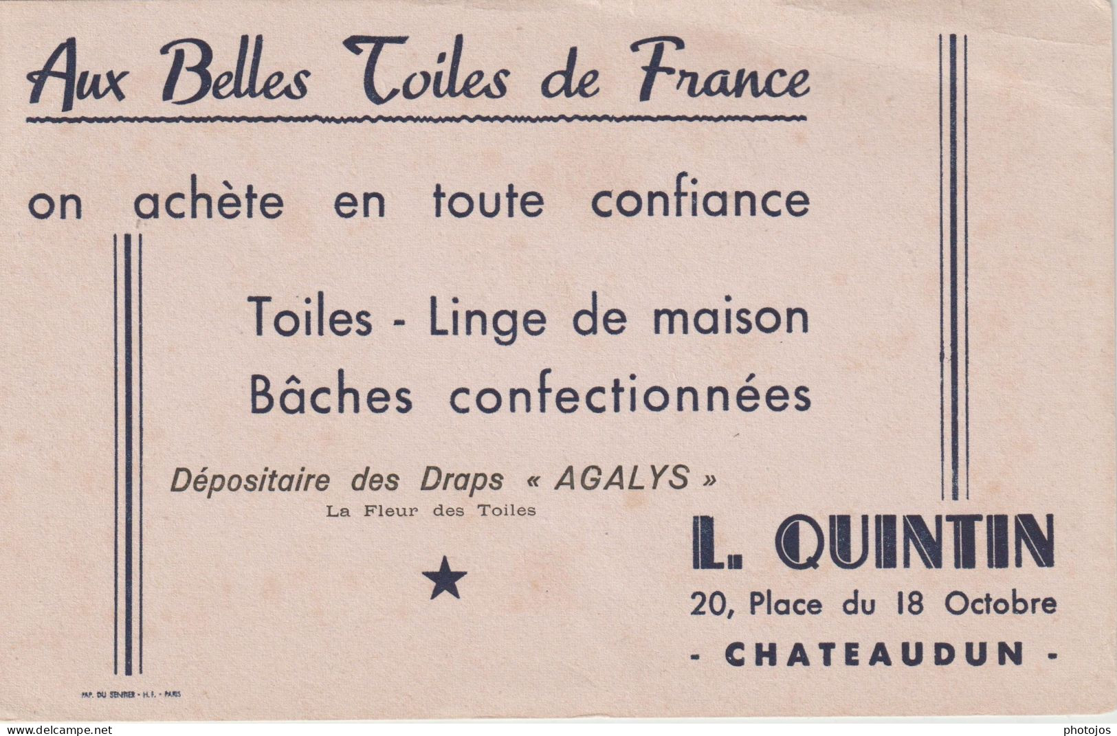 Buvard Publicitaire Aux Belles Toiles De France  Quintin à  Châteaudun (28)  Toiles Linge ...  TBE - Textile & Vestimentaire