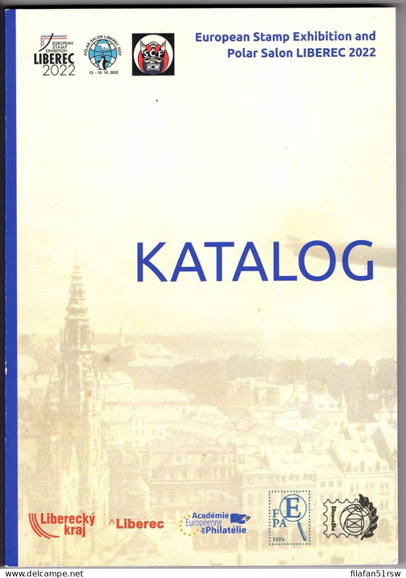 European Stamp Exhibition And Polar Salon Liberec 2022, Katalog - Philatélie Et Histoire Postale