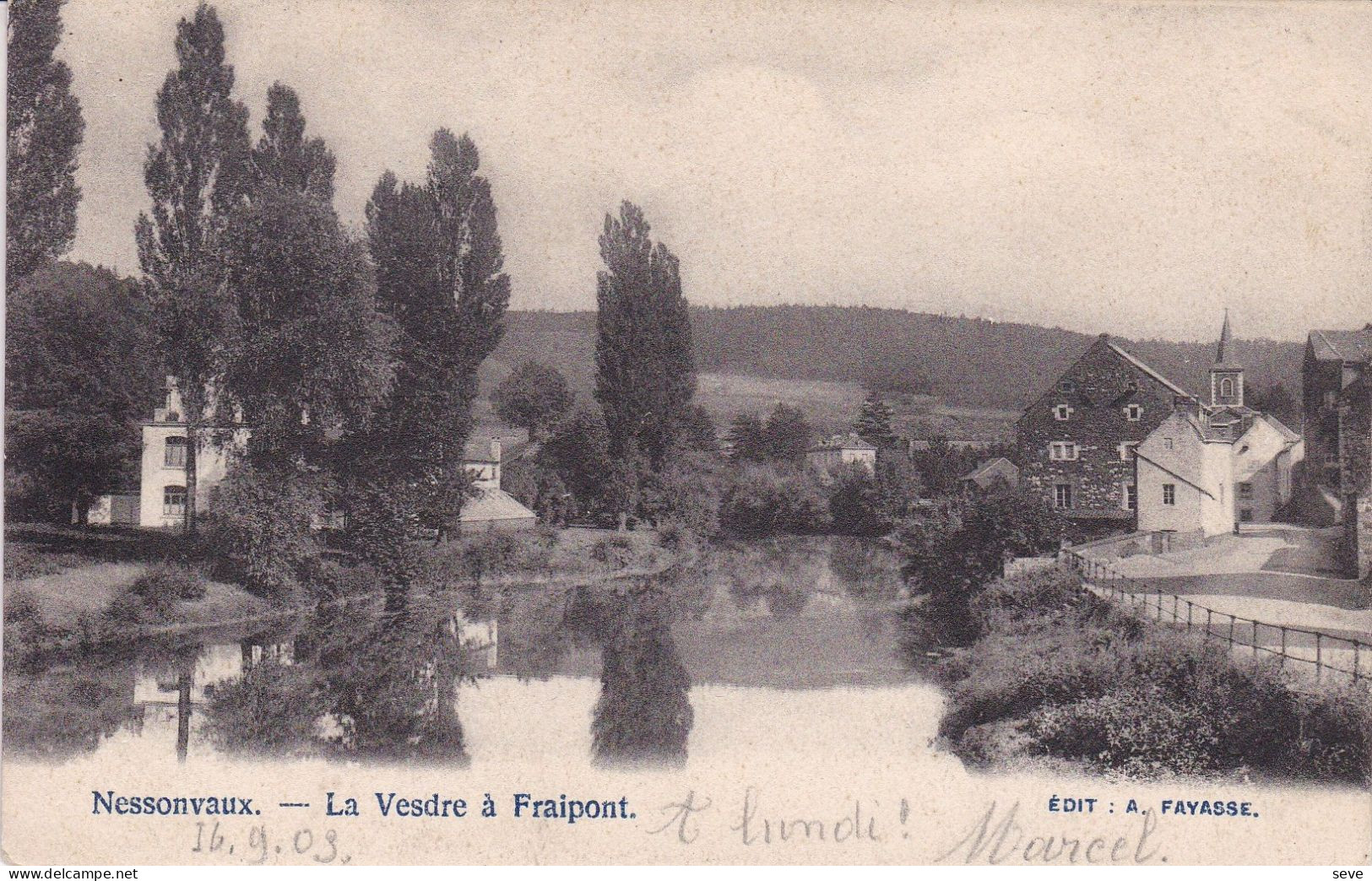 NESSONVAUX La Vesdre à Fraipont Carte éditeur Fayasse Postée En 1903 Vers Verviers Dos Uni - Trooz