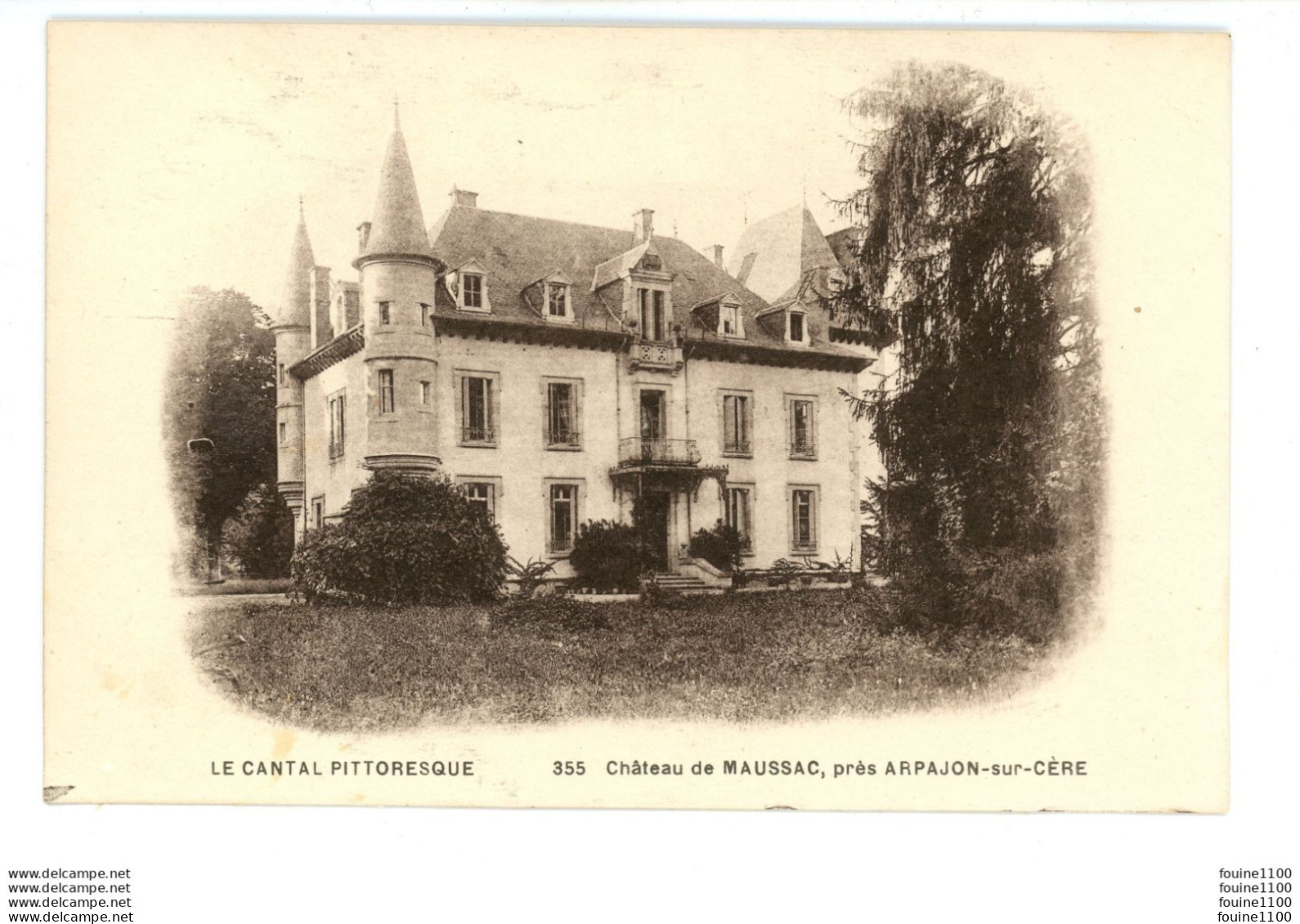 Château De MAUSSAC Près D' ARPAJON SUR CERE - Arpajon Sur Cere