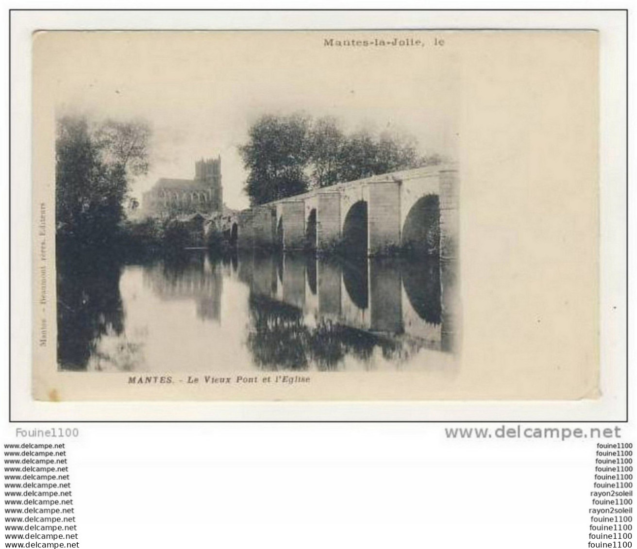 Carte De Mantes La Jolie Le Vieux Pont Et L' église - Mantes La Jolie