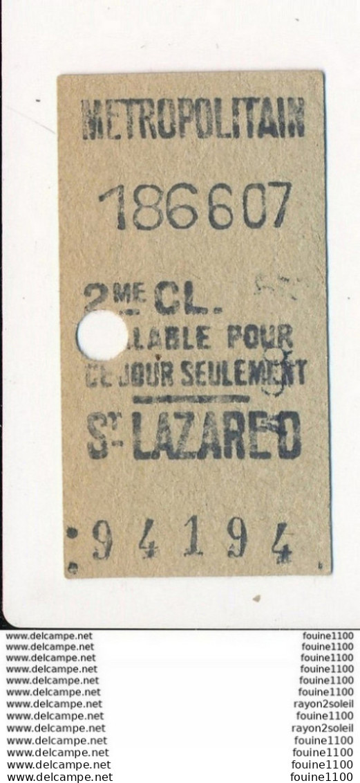 Ticket De Métro De Paris  ( Métropolitain ) 2me Classe ( Station ) SAINT LAZARE D - Europe