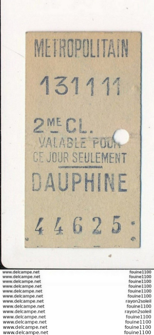 Ticket De Métro De Paris ( Métropolitain ) 2me Classe ( Station ) DAUPHINE - Europe