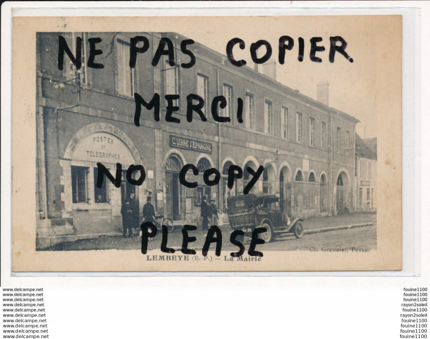 ♥ Carte De LEMBEYE  La Mairie ( Le Bureau De Poste ) Postes Et Télégraphes ( Banque ) Caisse D'épargne  ( Peu Courante ) - Lembeye