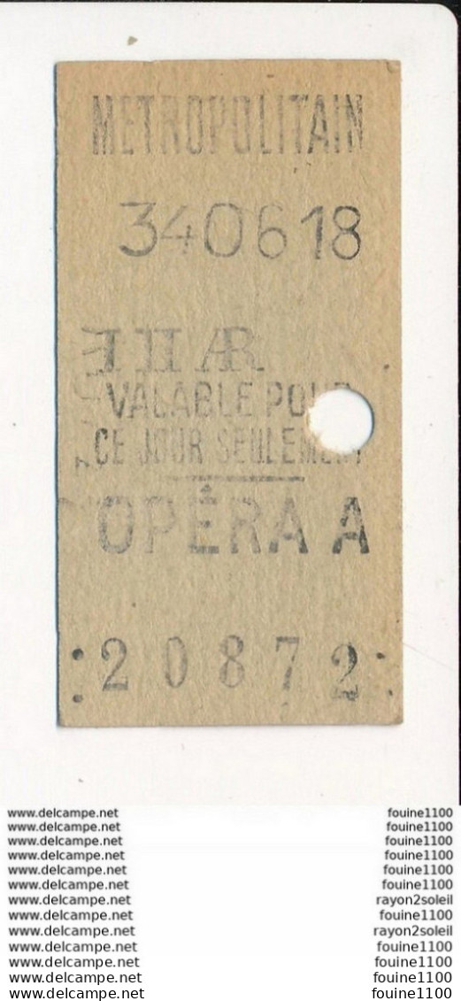 Ticket De Métro De Paris ( Métropolitain )  Classe  ? ( Station ) OPERA A - Europe