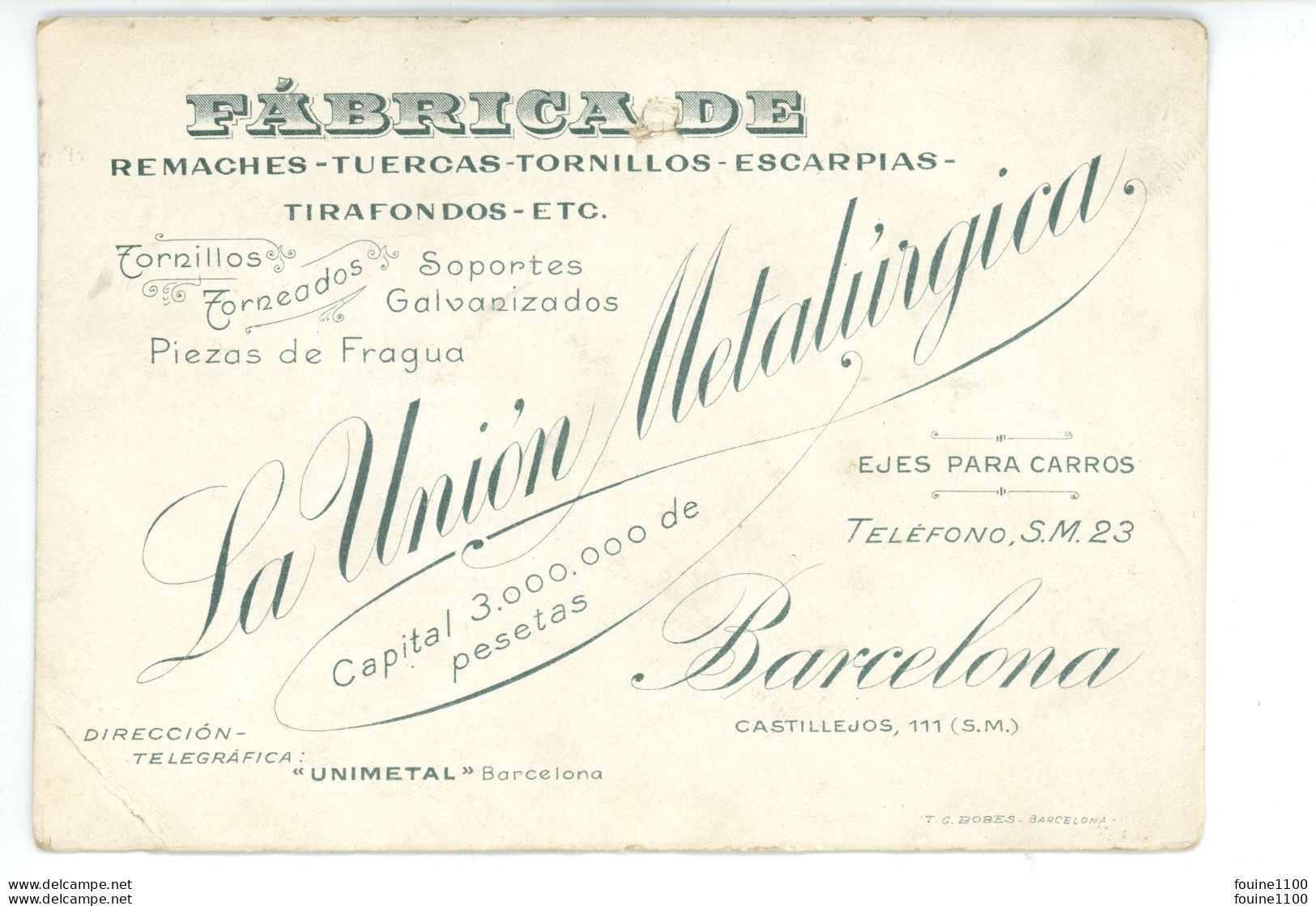 Carte Publicitaire Fabrica De Remaches Tuercas Tornillos Escarpias LA UNION METALURGICA Castillejos 111 BARCELONA - España